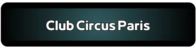 Club Circus Paris