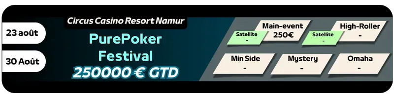 PurePoker Festival - Wallonia Poker Series - Circus Casino Resort Namur